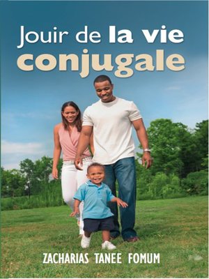 cover image of Jouir De La Vie Conjugale